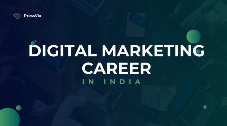 How to Start Digital Marketing Career in India