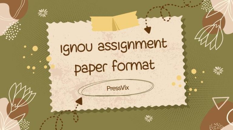 IGNOU Assignment Paper Format: Complete Guide for Neat, Accepted Submissions ignou assignment paper format