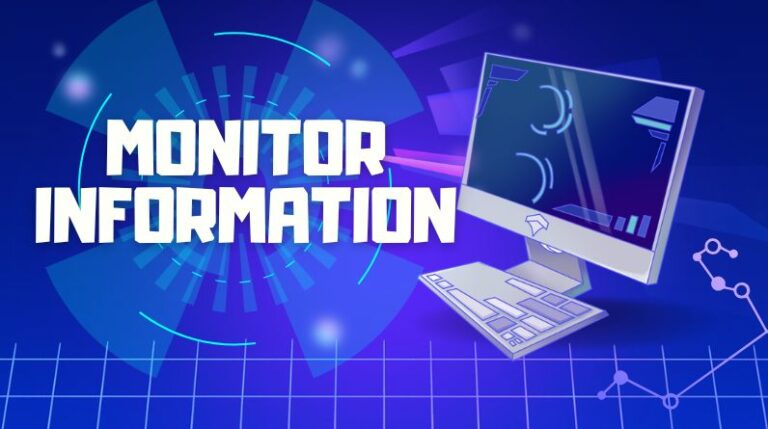 monitor information